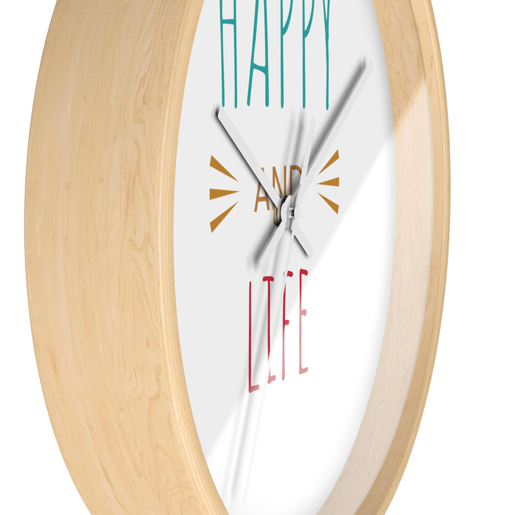 Horloge "Happy and Life"
