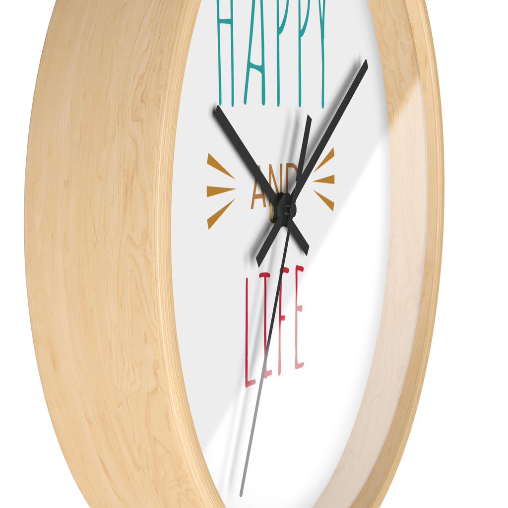 Horloge "Happy and Life"