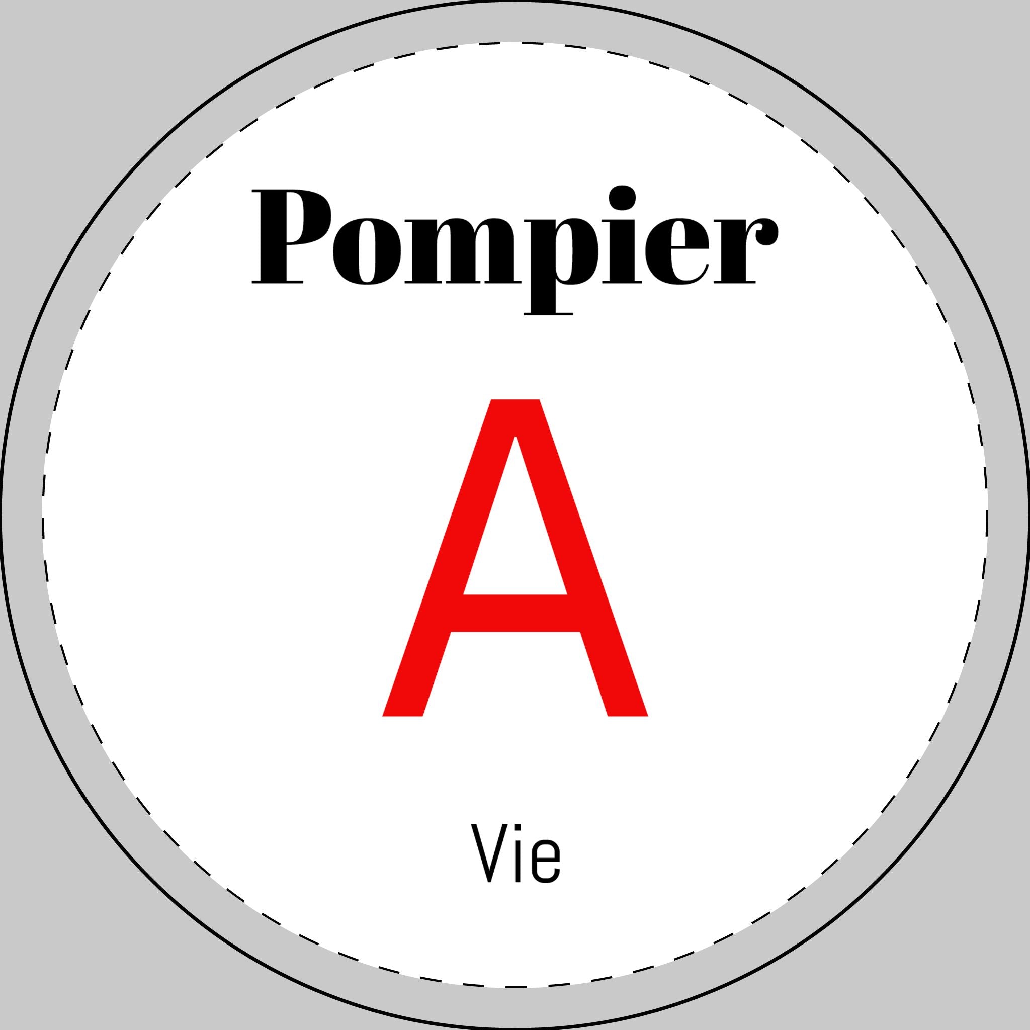 Magnet forme ronde  — "Pompier A Vie" - Viliass